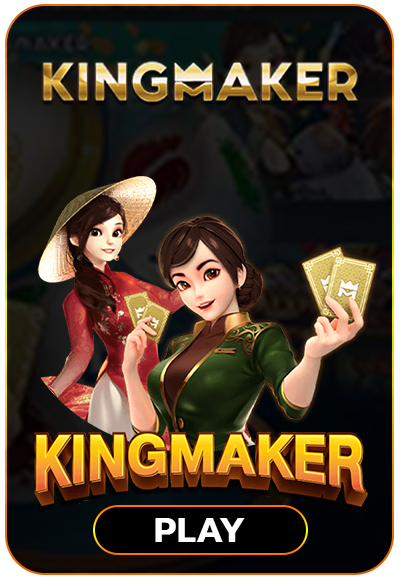 King Maker เกมค่ายดัง แตกง่าย ที่ thegrand789.com
